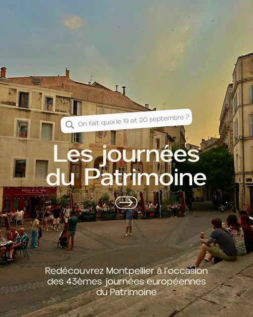 Les Journées du patrimoine des 19 et 20 septembre à Montpellier